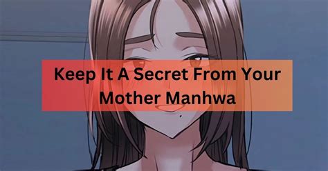 Dont Tell Your Mother Manhwa - Cloud Dev Hub