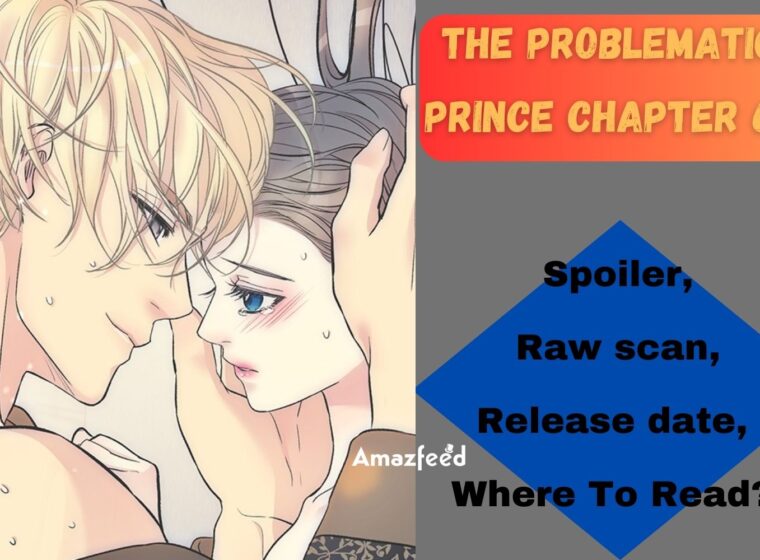 Read The Problematic Prince Manga All Chapters Free Online Manhwa Unlock